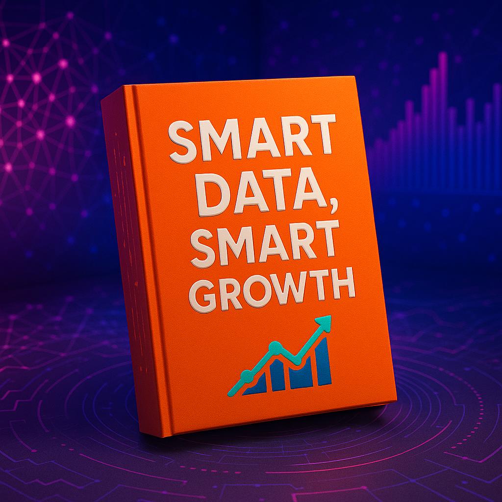Smart Data, Smart Growth Ebook Cover